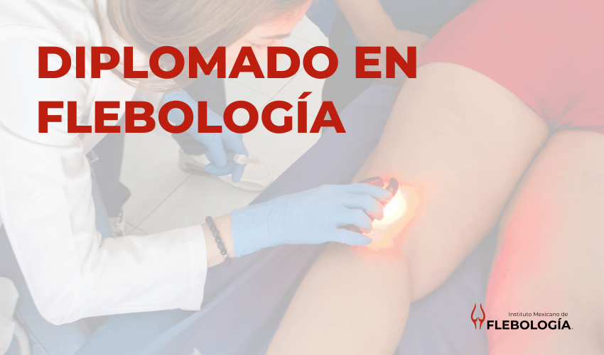 Diplomado en Flebología - Curso clases Master - Escleroterapia - IMF - Instituto Escuela Academia - Phlebology